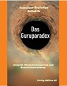 Das Guruparadox - Kollektiv Conscious Evolution - 9783868412291