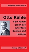 Otto Rühle - Wolfgang Haug - 9783868413113