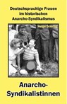 Anarcho-Syndikalistinnen - Helge Döhring - 9783868413298
