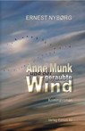 Anne Munk und der geraubte Wind - Ernest Nybørg - 9783868413380
