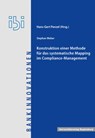 Konstruktion Einer Methode Fur Das Systematische Mapping Im Compliance-Management - Stephan Weber - 9783868451696
