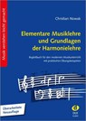 Elementare Musiklehre und Grundlagen der Harmonielehre - Christian Nowak - 9783868493696