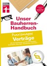 Bauherren-Handbuch Praxismappe Verträge - Jörg Stroisch ; Anne Werthschützky - 9783868514674