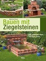 Bauen mit Ziegelsteinen - Manfred Braun - 9783868524628