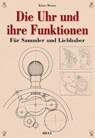 Die Uhr und ihre Funktionen - Klaus Menny - 9783868525069
