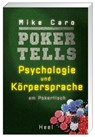 Poker Tells - Mike Caro - 9783868526707