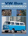 Das VW Bus (T2) Schrauberhandbuch - Mark Paxton - 9783868526998