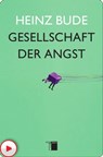 Gesellschaft der Angst - Heinz Bude - 9783868546248