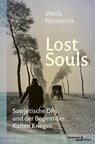 Lost Souls - Sheila Fitzpatrick - 9783868548860