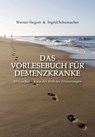 Das Vorlesebuch für Demenzkranke - Werner Siegert ; Ingrid Schumacher - 9783868589702