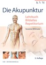 Die Akupunktur - Susanne Bihlmaier - 9783868674927