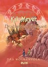 Das Wolkenvolk Book 03. Drache und Diamant - Kai Meyer ; Yann Krehl - 9783868690729