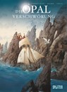 Die Opalverschwörung - Eric Corbeyran ; Nicolas Hamm ; Grun - 9783868695007