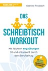 Das Schreibtisch- Workout - Gabriele Rossbach - 9783868817669