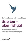 Streiten - aber richtig! - Barbara Pachter ; Susan Magee - 9783868823721