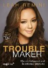 Troublemaker - REMINI,  Leah - 9783868826937