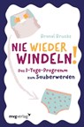Nie wieder Windeln! - Brandi Brucks - 9783868829983