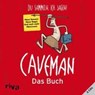 Becker, R: Caveman - Das Buch -  - 9783868830743