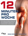 12 Minuten pro Woche - Doug McGuff ; John Little - 9783868833249