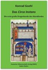 Das 'Circa Instans'. Die erste große Drogenkunde des Abendlandes - Konrad Goehl - 9783868880960