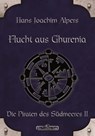 DSA 19: Flucht aus Ghurenia - Hans Joachim Alpers - 9783868896329
