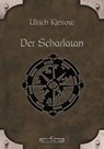 DSA 1: Der Scharlatan - Ulrich Kiesow - 9783868898439
