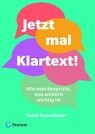 Jetzt mal Klartext! - Sarah Rozenthuler - 9783868945966