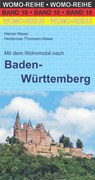 Mit dem Wohnmobil nach Baden-Württemberg - Heiner Newe ; Heiderose Thomsen-Newe - 9783869031828