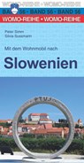 Mit dem Wohnmobil nach Slowenien - Peter Simm ; Silvia Sussmann - 9783869035666