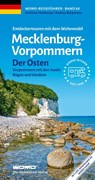 Entdeckertouren mit dem Wohnmobil Mecklenburg-Vorpommern Der Osten - Stefanie Holtkamp ; Andrea Bergmann - 9783869038834