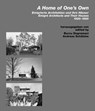 Home of Ones Own / Emigrierte Architekten und ihre Hauser - Burcu Dogramaci ; Andreas Schatzke - 9783869050089