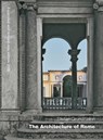 The Architecture of Rome - Stefan Grundmann - 9783869050454