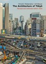 The Architecture of Tokyo - Hiroshi Watanabe ; Ulf Meyer - 9783869050584