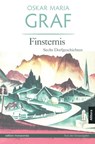 Finsternis - Oskar Maria Graf - 9783869060088