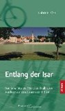 Rüth, G: Entlang der Isar - RÜTH,  Gabriele - 9783869066875
