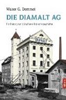 Die Diamalt AG - DEMMEL,  Walter G. - 9783869067414