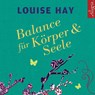 Balance für Körper und Seele -  - 9783869092027