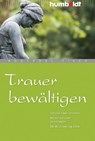 Trauer bewältigen - Annerose Sieck - 9783869104638