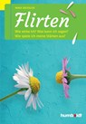 Flirten - Nina Deißler - 9783869105130
