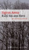 Kühl bis ans Herz - Sigrun Arenz - 9783869133386