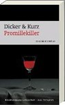 Promillekiller - DICKER,  Barbara - 9783869135793