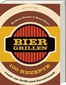 Biergrillen - DICKER,  Barbara ; Kurz, Hans - 9783869136189