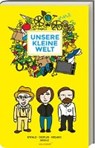 Unsere kleine Welt - ARENZ,  Sigrun - 9783869136844