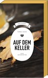 Auf dem Keller - Tommie Goerz - 9783869137674