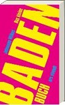 Das kleine Baden-Buch - WILKES,  Johannes - 9783869137728