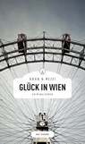 Glück in Wien - Christine Grän ; Hannelore Mezei - 9783869138848