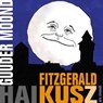 Guuder Moond - Fitzgerald Kusz - 9783869139197