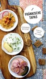 Fränkische Tapas - Susanne Reiche - 9783869139876