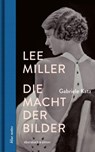 Lee Miller - Gabriele Katz - 9783869152912