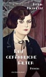 Das gefährliche Alter - Karin Michaëlis - 9783869153209